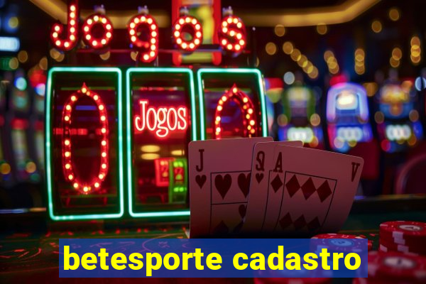 betesporte cadastro